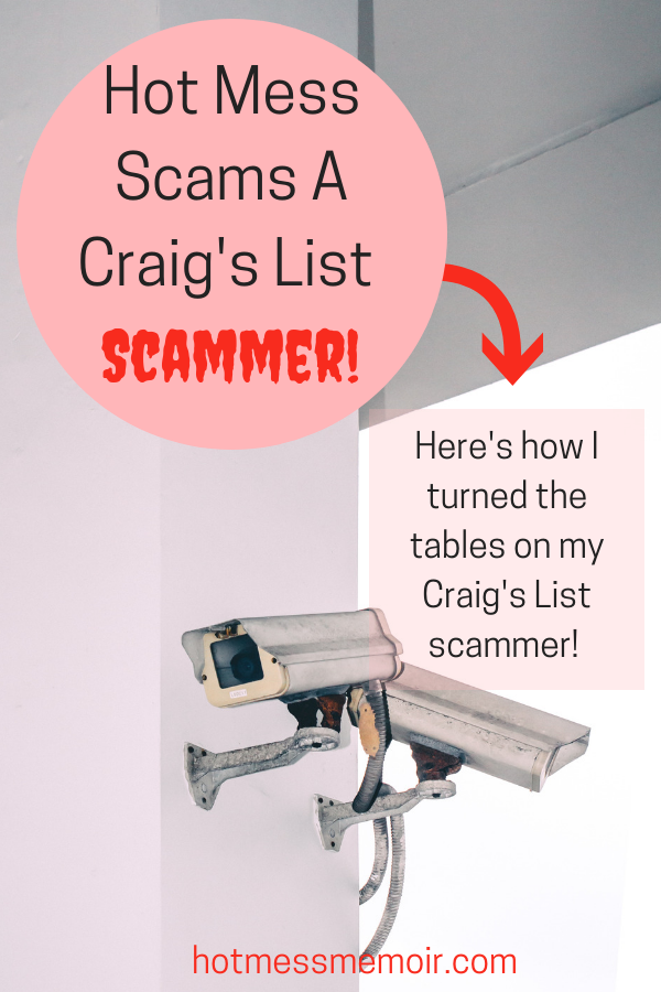 Craigs List Scammer