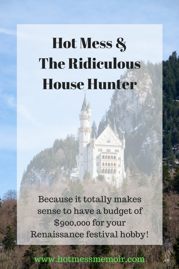 Ridiculous House Hunter