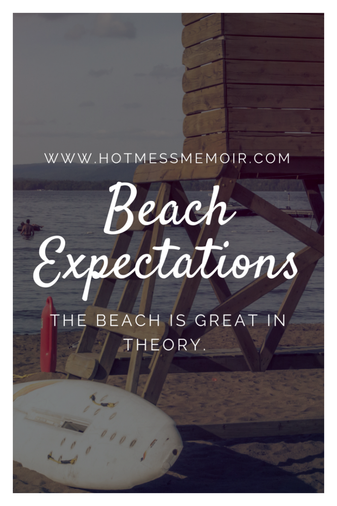 beach expectations