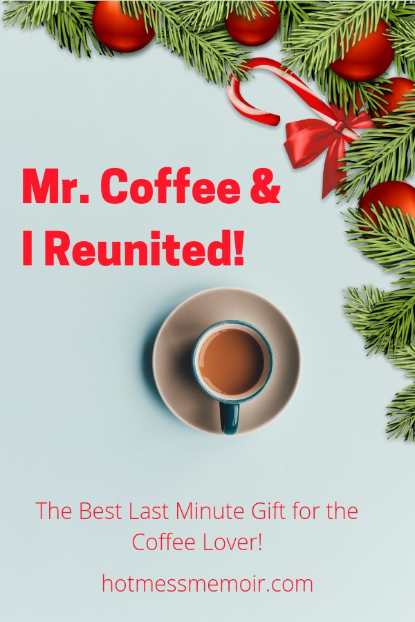 Mr.Coffee and I Reunited0