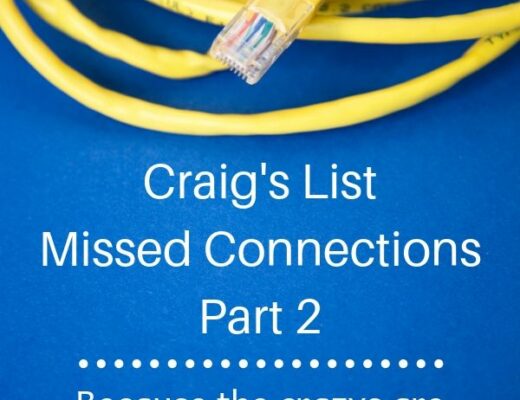 Craig's List Missed Connections